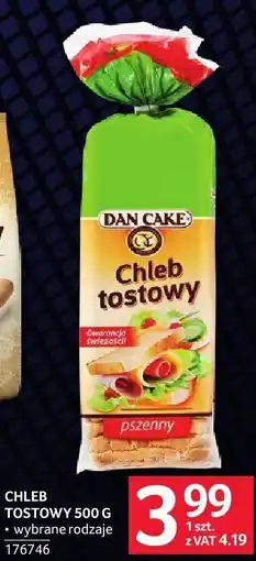 Selgros Chleb tostowy 500 g Dan Cake oferta