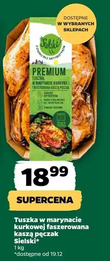 Netto Tuszka w marynacie kurkowej faszerowana kaszą pęczak Sielski oferta