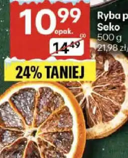 Delikatesy Centrum Ryba po grecku Seko oferta