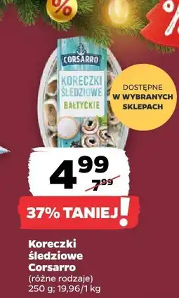 Netto Koreczki śledziowe Corsarro (różne rodzaje) oferta