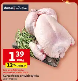 Auchan Kurczak bez antybiotyków Dział Tradycji Auchan Collection oferta
