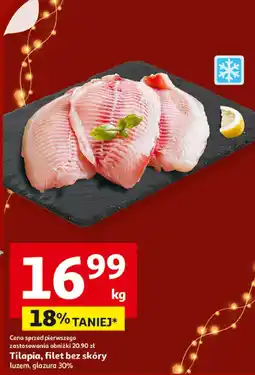 Auchan Tilapia, filet bez skóry luzem, glazura 30% Auchan oferta