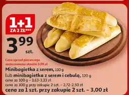 Auchan Minibagietka z serem lub minibagietka z serem i cebulą Auchan oferta
