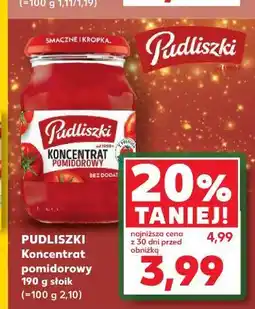 Kaufland Pudliszki koncentrat oferta