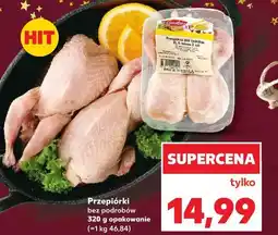 Kaufland Przepiórki oferta