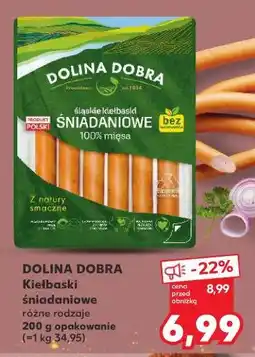 Kaufland Kiełbaski śniadaniowe Dolina Dobra (różne rodzaje) oferta