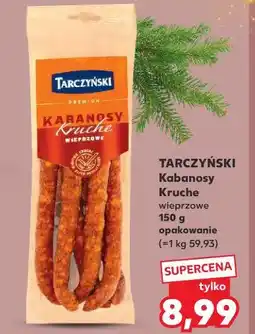 Kaufland Kabanosy Tarczyński Kruche oferta