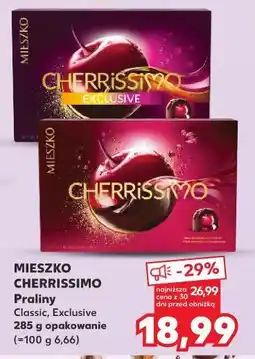 Kaufland Praliny Mieszko Cherrissimo oferta