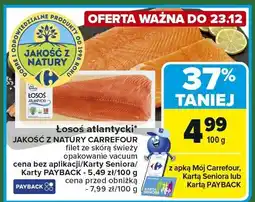 Carrefour Market Łosoś atlantycki JAKOŚĆ Z NATURY CARREFOUR filet ze skórą świeży opakowanie vacuum oferta