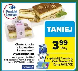 Carrefour Ciasto kruche z kajmakiem i orzechami CARREFOUR oferta