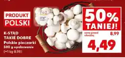 Kaufland Pieczarki polskie 500g K-STAD TAKIE DOBRE oferta