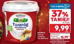 Kaufland Twaróg Piątnica oferta