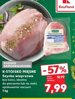 Kaufland Szynka K-Stoisko Mięsne oferta
