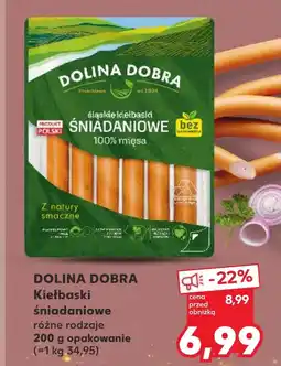 Kaufland Kiełbaski Dolina Dobra oferta