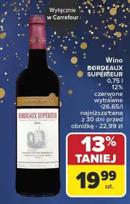 Carrefour Wino BORDEAUX SUPÉRIEUR 0,75 l 12% czerwone wytrawne oferta