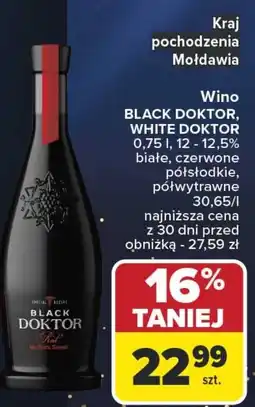 Carrefour Wino BLACK DOKTOR, WHITE DOKTOR oferta