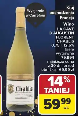Carrefour Wino LA CAVE D'AUGUSTIN FLORENT CHABLIS 0,75 l 12,5% białe wytrawne oferta