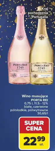Carrefour Wino musujące PORTA REI oferta