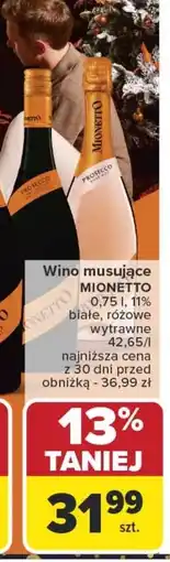 Carrefour Wino musujące MIONETTO oferta