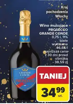 Carrefour PROSECCO GRANDE CONTE 0,75 l (niebieska etykieta) oferta
