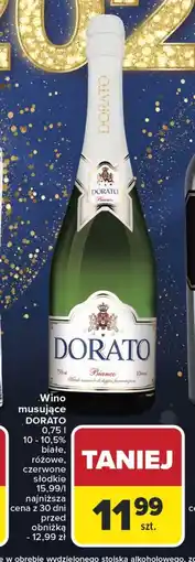 Carrefour Wino musujące Dorato oferta