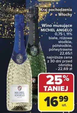 Carrefour Wino musujące MICHEL ANGELO oferta