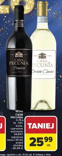 Carrefour Wino Casa Pecunia oferta