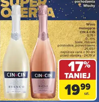 Carrefour Wino musujące CIN & CIN oferta