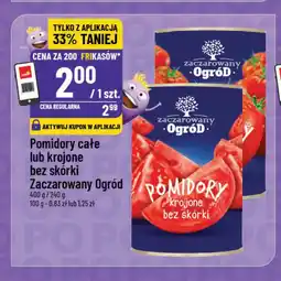 Polomarket Pomidory całe lub krojone bez skórki Zaczarowany Ogród oferta