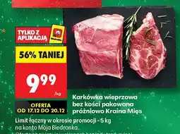 Biedronka Karkówka wieprzowa bez kości pakowana próżniowo Kraina Mięs oferta