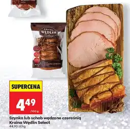 Biedronka Szynka lub schab wędzone czereśnią Kraina Wędlin Select oferta