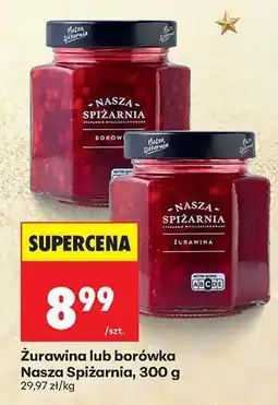 Biedronka Żurawina lub borówka Nasza Spiżarnia oferta