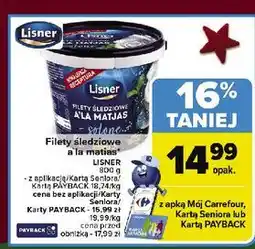 Carrefour Filety śledziowe solone a'la matjas Lisner oferta