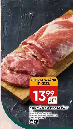 Chata Polska Karkówka bez kości Chata Polska oferta