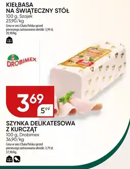 Chata Polska Szynka delikatesowa z kurczat Drobimex oferta
