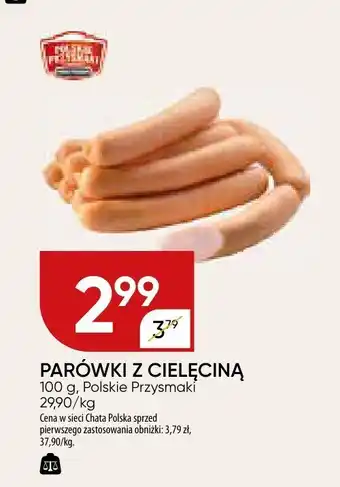 Chata Polska Parówki z cielęcina Polskie Przysmaki oferta