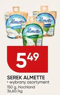 Chata Polska Serek Almette, wybrany asortyment Hochland oferta