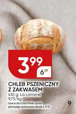 Chata Polska Chleb pszeniczny z zakwasem La Lorraine oferta