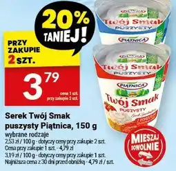 Twój Market Serek Twój Smak puszysty Piątnica, 150 g oferta