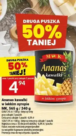 Twój Market Ananas kawałki w lekkim syropie M&K, 565 g / 340 g oferta
