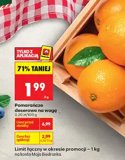 Biedronka Pomarańcze deserowe na wagę oferta