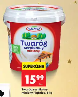 Biedronka Twaróg sernikowy mielony Piątnica, 1 kg oferta