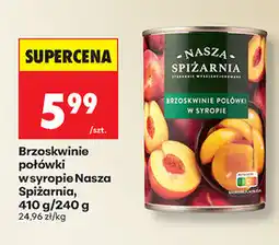 Biedronka Brzoskwinie połówki w syropie Nasza Spiżarnia, 410 g/240 g oferta