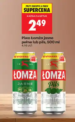 Biedronka Piwo Łomża jasne pełne lub pils, 500 ml oferta