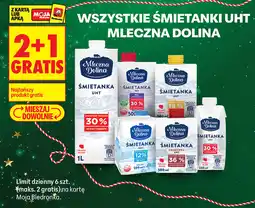 Biedronka Śmietanki UHT Mleczna Dolina (różne rodzaje) oferta