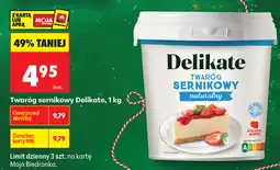 Biedronka Twaróg sernikowy Delikate, 1 kg oferta