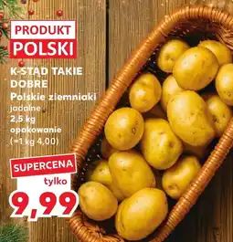 Kaufland Ziemniaki K-Stąd Takie Dobre oferta