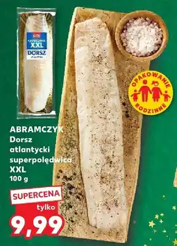 Kaufland Dorsz atlantycki superpolędwica XXL 100 g Abramczyk oferta