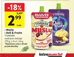 Intermarche Tymbark Musly / Deli & Fruits oferta
