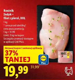 Lidl Indyk - filet z piersi, XXL Rzeźnik oferta
